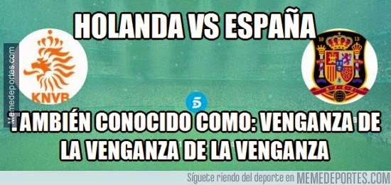 Los mejores memes de Holanda-España: Amistoso 2015