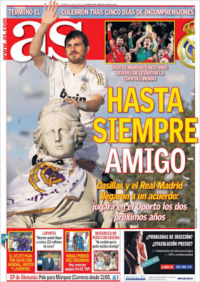 Adiós Iker, comienza la leyenda, Iniesta recuerda su gol: las portadas