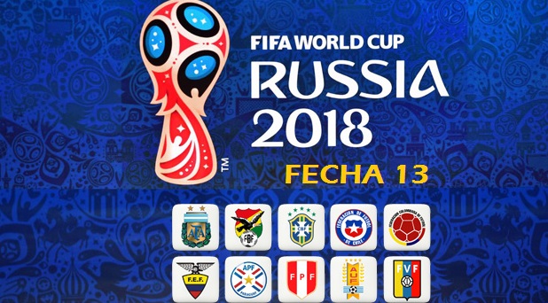 Eliminatorias Sudamericanas Fecha 13 Eliminatorias Sudamericanas Fecha 13