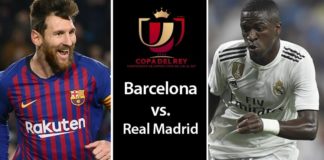 Horario y Alineaciones Barça-Madrid Copa del Rey 2019 Barça-Madrid Copa del Rey 2019