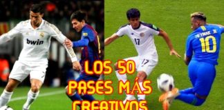 Los 50 Pases más Creativos del Fútbol Mundial