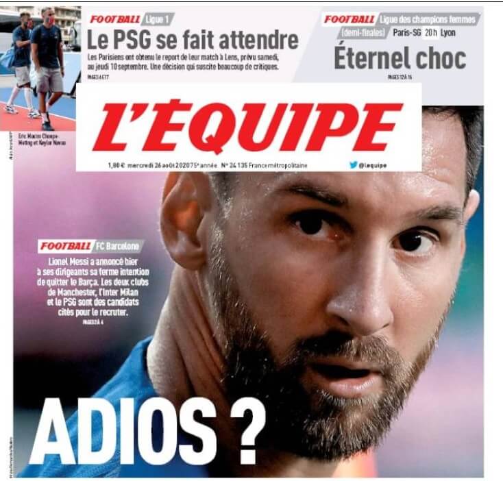 Portada L Equipe Messi se va del Barcelona Portada L Equipe Messi se va del Barcelona