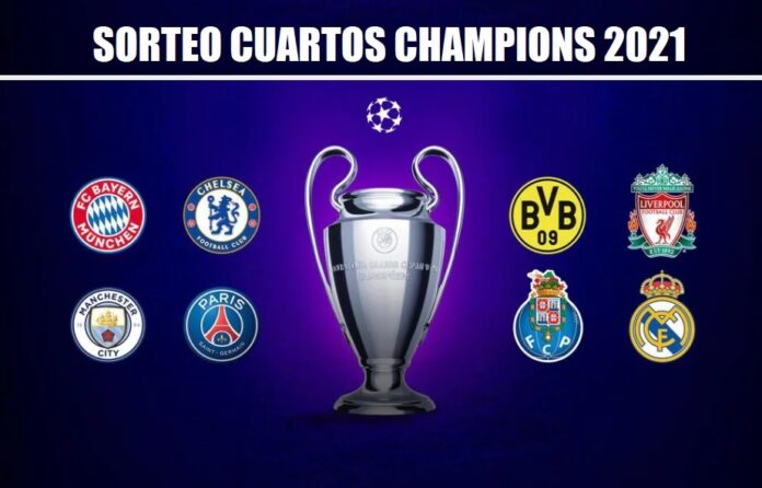 Sorteo Cuartos Champions 2021