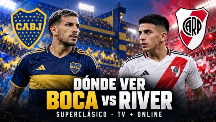 Dónde ver Boca-River Gratis por TV y Online 2026 - El Super Clásico Dónde ver Boca-River Gratis por TV y Online 2026 - El Super Clásico